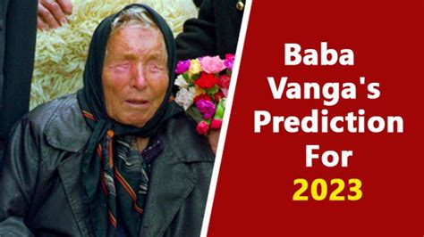 baba vanga predictions list by year pdf 2023